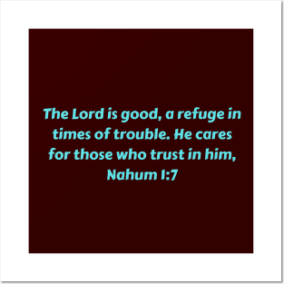 Bible Verse Nahum 1:7 Posters and Art